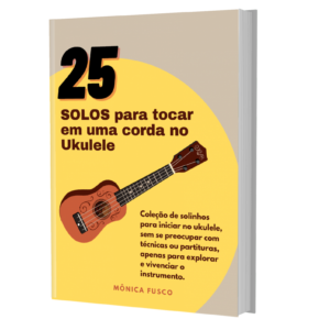 Músicas fáceis para tocar no ukulele (2022)